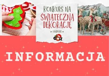 KONKURS NA ŚWIĄTECZNĄ DEKORACJĘ HANDMADE - INFORMACJA