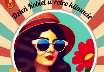 DZIEŃ KOBIET W RETRO KLIMACIE