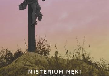 MISTERIUM MĘKI PAŃSKIEJ