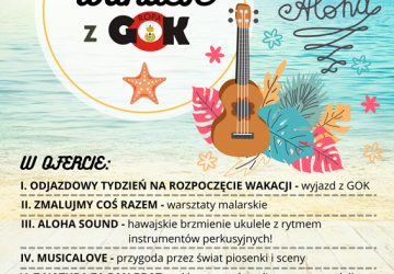 WAKACJE Z GOK 2025