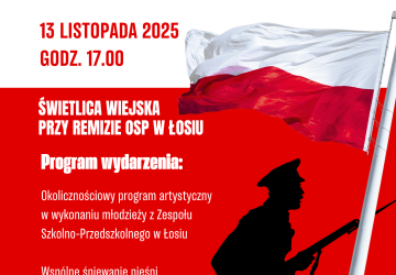 ZAPROSZENIE DO ŁOSIA NA OBCHODY NARODOWEGO ŚWIĘTA NIEPODLEGŁOŚĆI