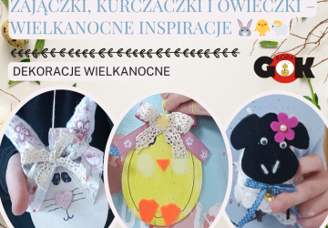 Zajączki, kurczaczki i owieczki – wielkanocne inspiracje 🐰🐥🐑