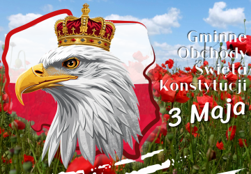 GMINNE OBCHODY ŚWIĘTA UCHWALENIA KONSTYTUCJI 3 MAJA